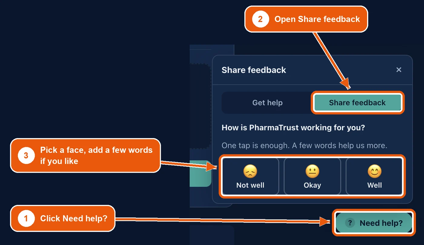 The Need help? panel open on Share feedback, with three faces: Not well, Okay and Well.